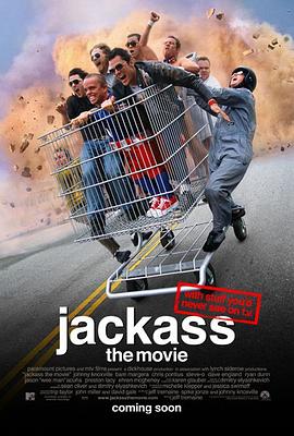 蠢蛋搞怪秀 Jackass: The Movie剧情介绍