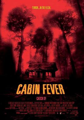 尸骨无存 Cabin Fever剧情介绍