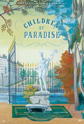 天堂的孩子 Les enfants du paradis剧情介绍