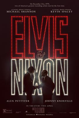 猫王与尼克松 Elvis & Nixon剧情介绍