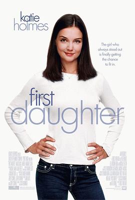 第一千金 First Daughter剧情介绍