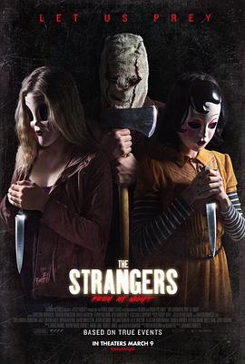 陌生人2 The Strangers: Prey at Night剧情介绍