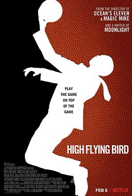 高飞鸟 High Flying Bird剧情介绍