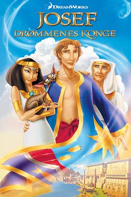 约瑟传说：梦幻国王 Joseph: King of Dreams剧情介绍