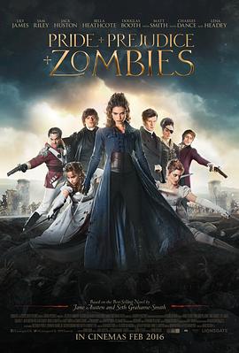 傲慢与偏见与僵尸 Pride and Prejudice and Zombies剧情介绍
