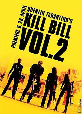 杀死比尔2 Kill Bill: Vol. 2剧情介绍