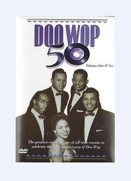 Doo Wop 50剧情介绍