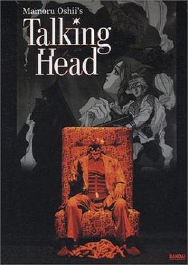 会说话的头 Talking Head剧情介绍