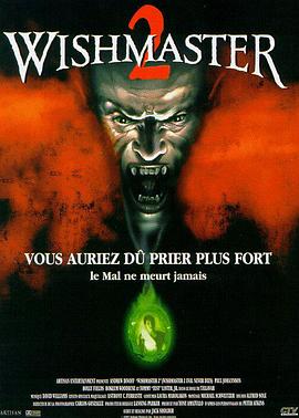 恶魔咆哮2 Wishmaster 2: Evil Never Dies剧情介绍