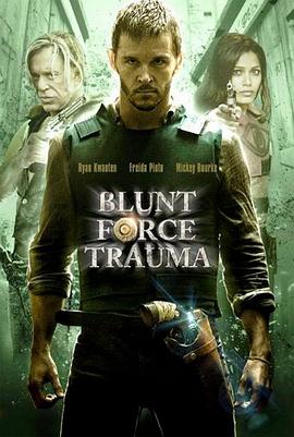 枪火游戏 Blunt Force Trauma剧情介绍