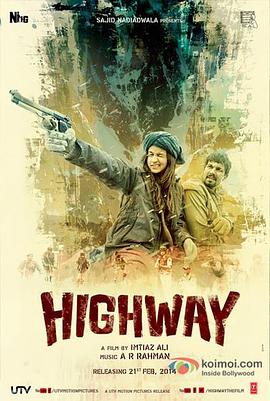 在路上 Highway剧情介绍