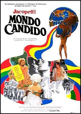 蒙多坎迪多 Mondo candido剧情介绍