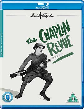 卓别林短片精选 The Chaplin Revue剧情介绍