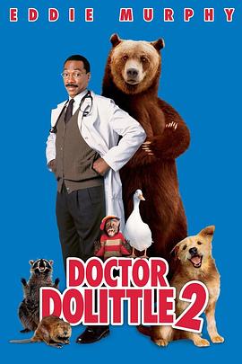 怪医杜立德2 Dr. Dolittle 2剧情介绍