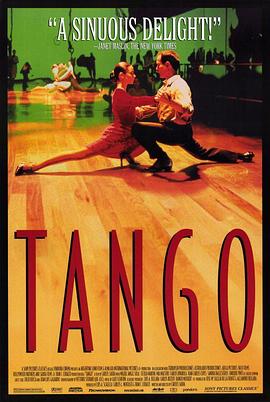 探戈狂恋 Tango, no me dejes nunca剧情介绍