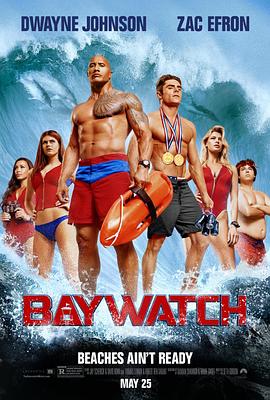 海滩游侠 Baywatch剧情介绍